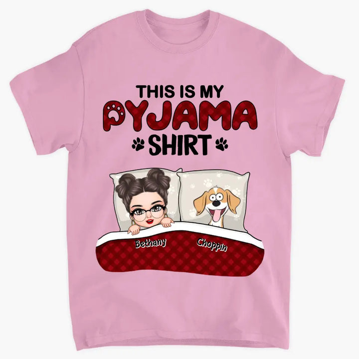 Personalized Custom T-shirt - Birthday Gift For Dog Mom, Dog Lover, Dog Owner - This Is My Pajama Shirt