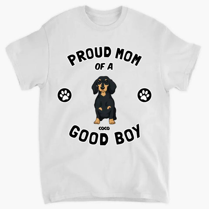 Personalized Custom T-shirt - Birthday Gift For Dog Dad, Dog Mom, Dog Owner - Proud Owner