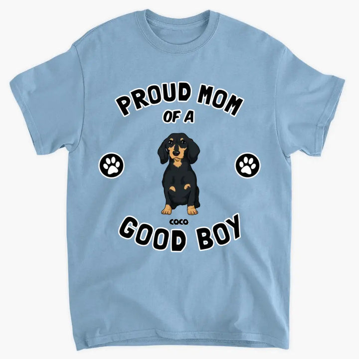 Personalized Custom T-shirt - Birthday Gift For Dog Dad, Dog Mom, Dog Owner - Proud Owner