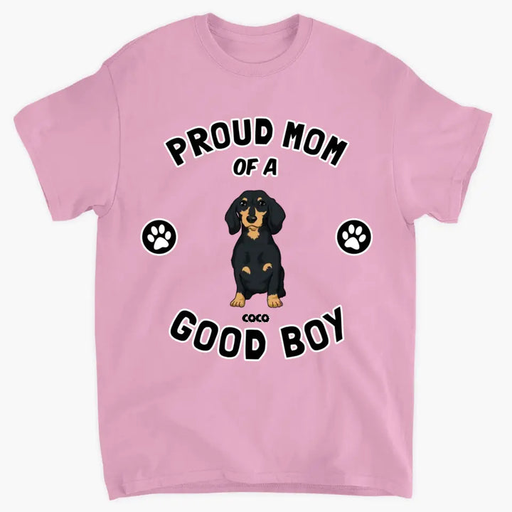 Personalized Custom T-shirt - Birthday Gift For Dog Dad, Dog Mom, Dog Owner - Proud Owner