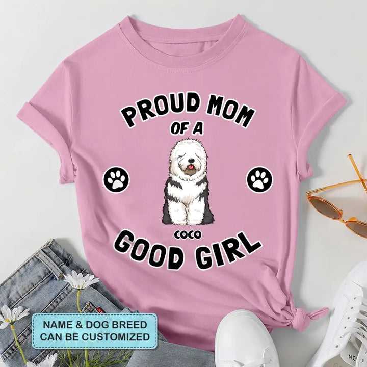 Personalized Custom T-shirt - Birthday Gift For Dog Dad, Dog Mom, Dog Owner - Proud Owner