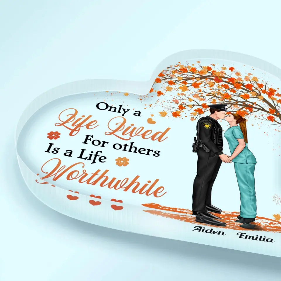 Personalized Custom Heart-shaped Acrylic Plaque - Anniversary Gift For Couple - Only A Life Lived For Others Is A Life Worthwhile