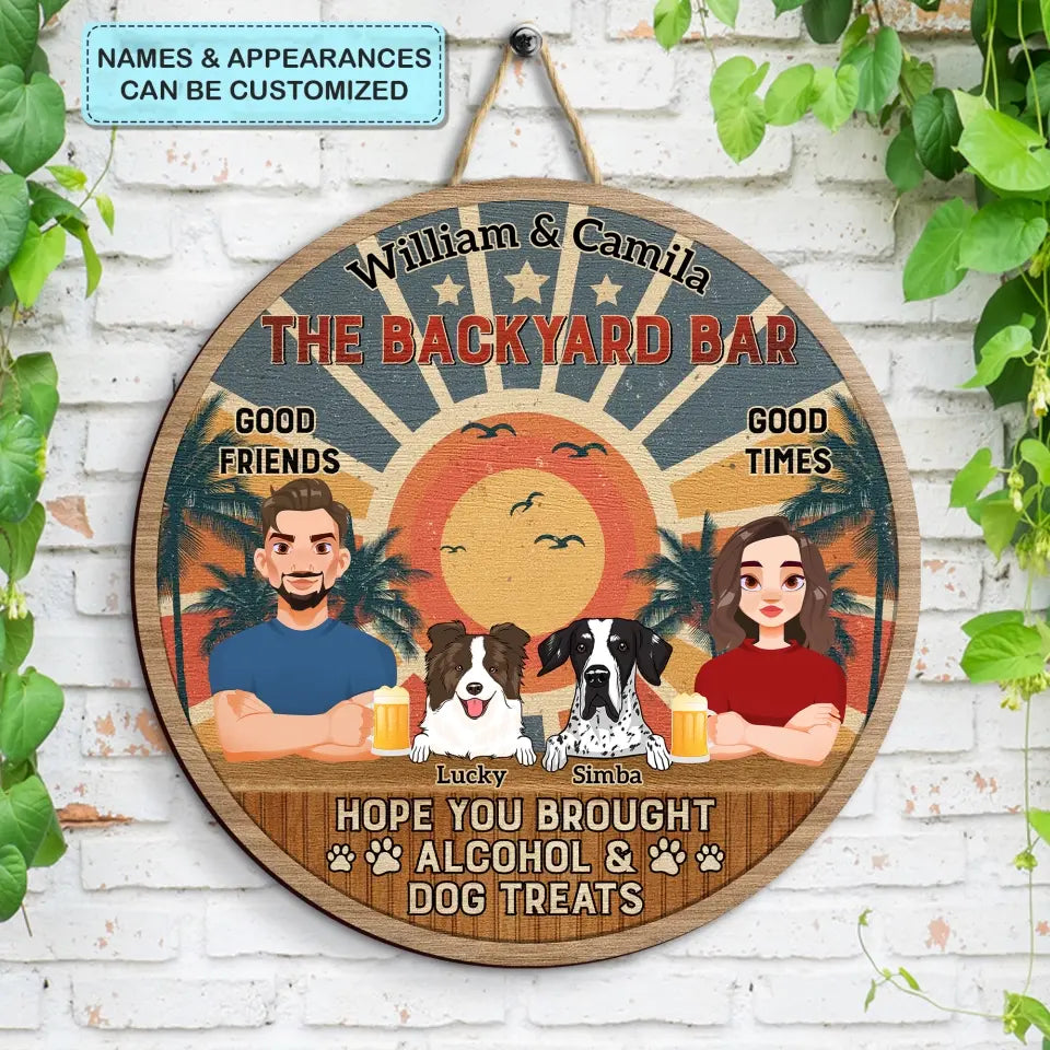 Personalized Custom Door sign - Welcoming Gift For Family, Dog Lover - Hope You Brought Alcoho & Dog Treats