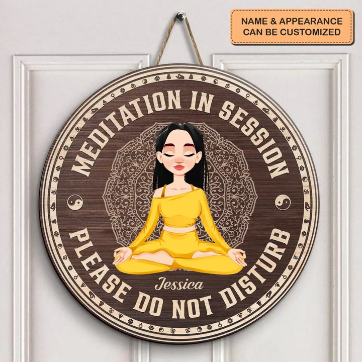 Personalized Custom Door Sign - Home Decor Gift For Yoga Lover - Meditation In Session Do Not Disturb V2