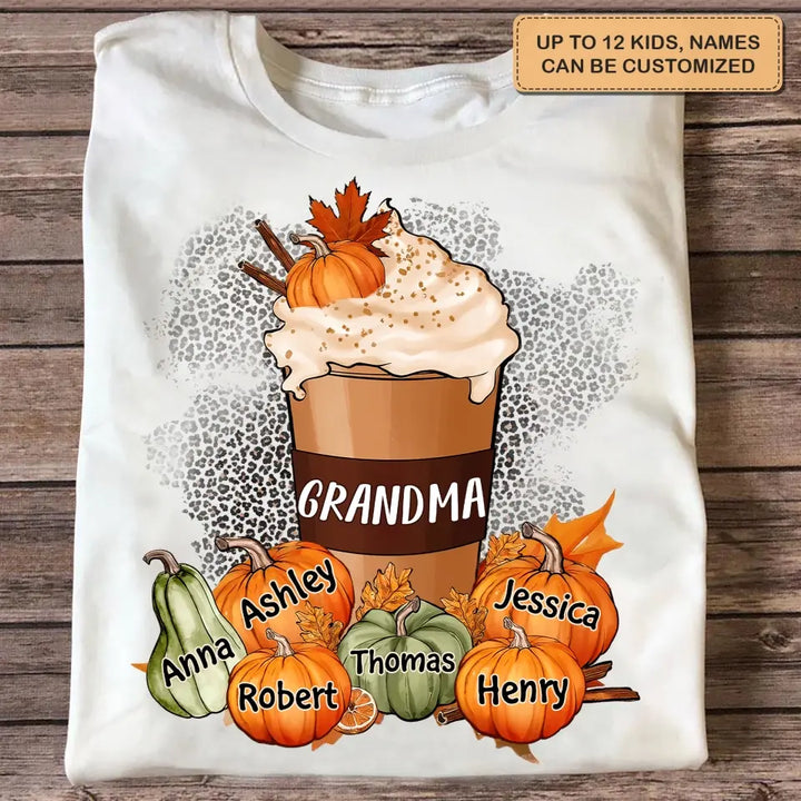Personalized Custom T-shirt - Fall, Mother's Day Gift For Mom, Grandma - Grandma Mom Pumpkin Spice Latte Fall