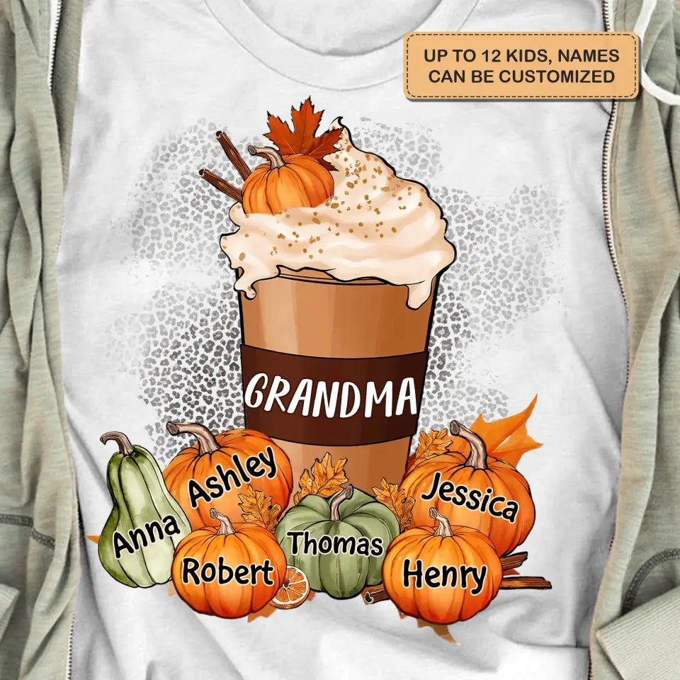 Personalized Custom T-shirt - Fall, Mother's Day Gift For Mom, Grandma - Grandma Mom Pumpkin Spice Latte Fall