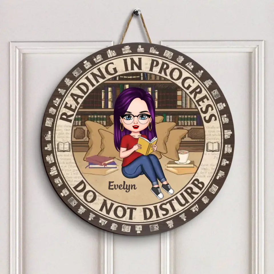 Personalized Custom Door Sign - Gift For Reading Lover - Reading In Progress Do Not Disturb
