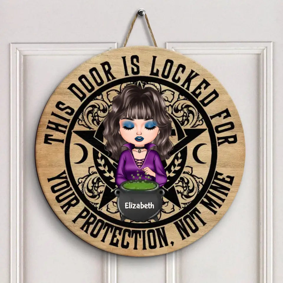 Personalized Custom Door Sign - Halloween, Welcoming Gift For Wiccan -This Door Is Locked For Your Protection Not Mine