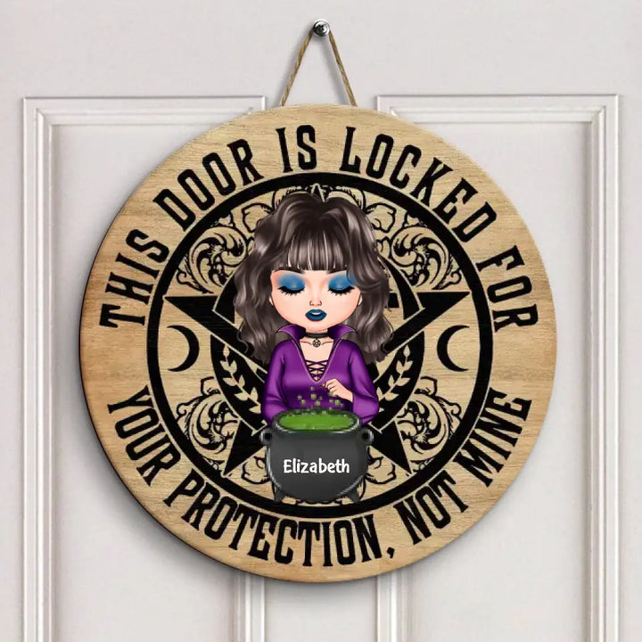 Personalized Custom Door Sign - Halloween, Welcoming Gift For Wiccan -This Door Is Locked For Your Protection Not Mine