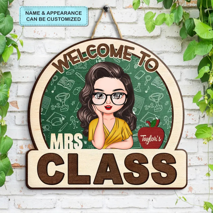 Personalized Custom Door Sign - Teacher's Day, Appreciation Gift For Teacher - Welcome To My Class Wooden Door Sign