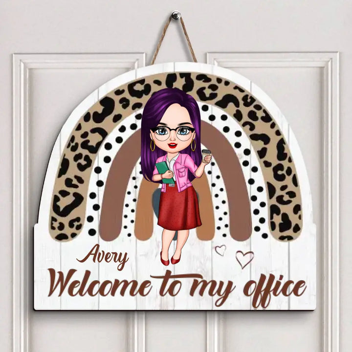 Personalized Door Sign - Gift For Office Staff - Welcome To My Office