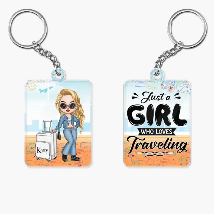 Personalized Custom Keychain - Summer, Vacation Gift For Traveling Lover - Just A Girl Who Loves Traveling