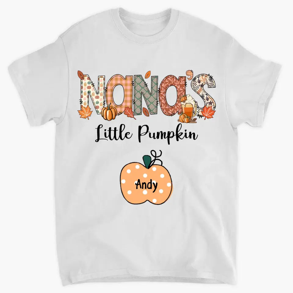 Personalized Custom T-shirt - Fall Gift For Grandma - Nana's Little Pumpins
