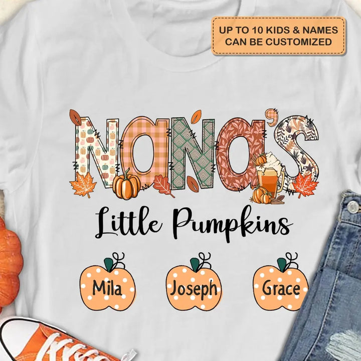 Personalized Custom T-shirt - Fall Gift For Grandma - Nana's Little Pumpins