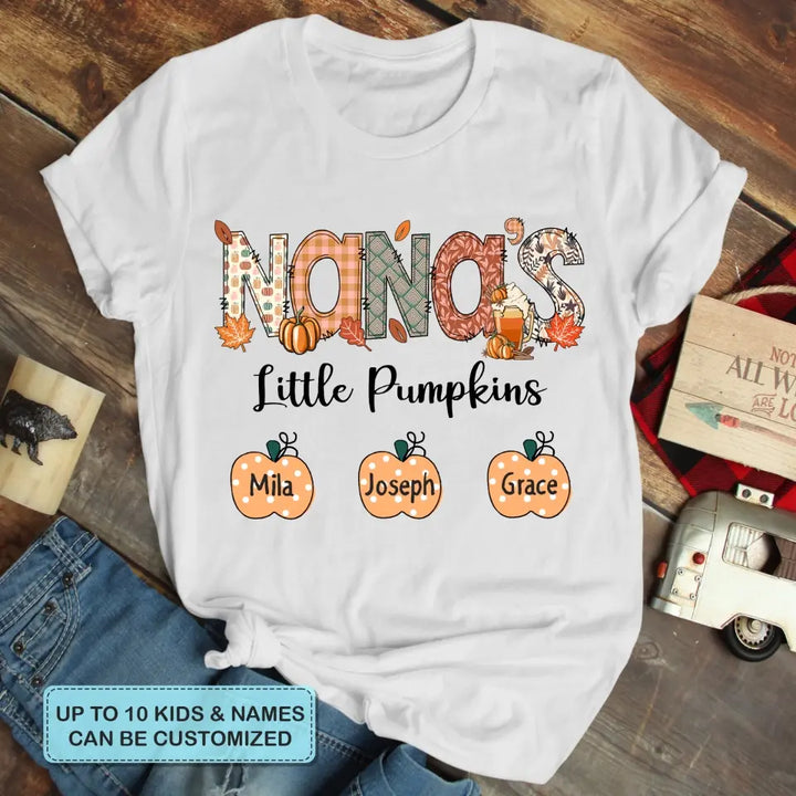 Personalized Custom T-shirt - Fall Gift For Grandma - Nana's Little Pumpins