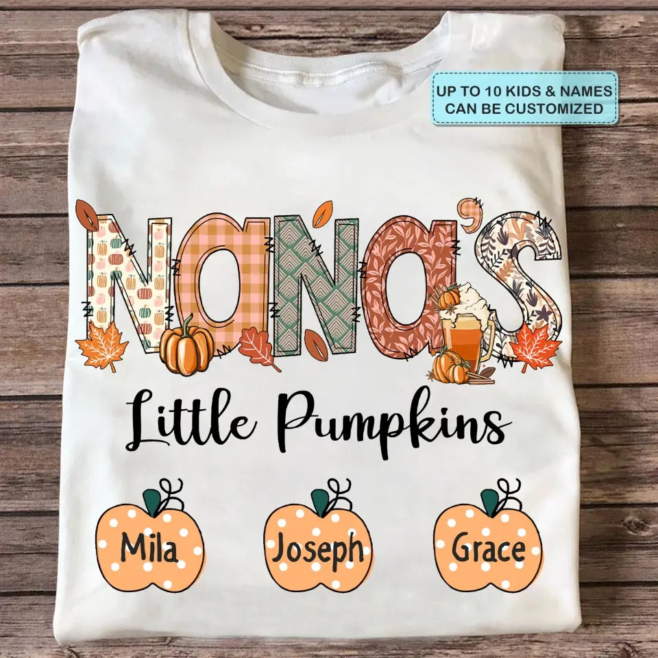 Personalized Custom T-shirt - Fall Gift For Grandma - Nana's Little Pumpins