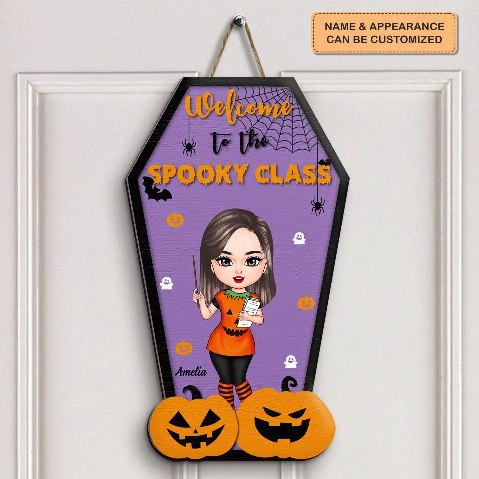 Personalized Custom Door Sign - Halloween Gift For Teacher - Welcome To The Spooky Class