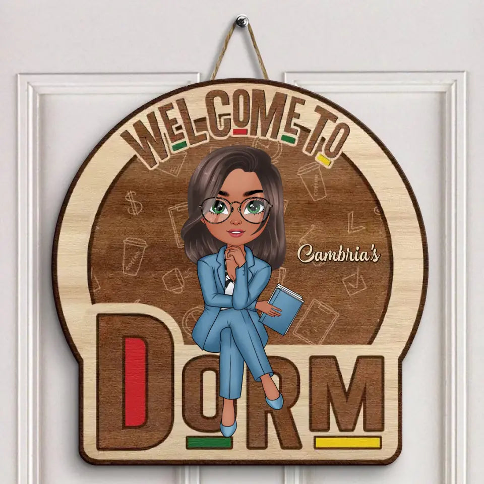 Personalized Custom Door Sign - Gift For Friend - Welcome To My Dorm