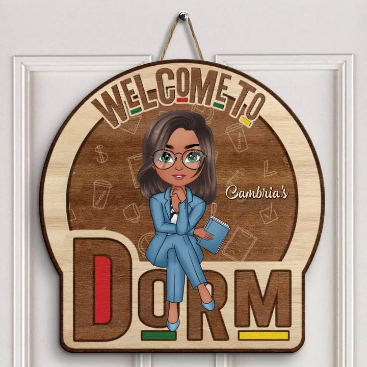 Personalized Custom Door Sign - Gift For Friend - Welcome To My Dorm