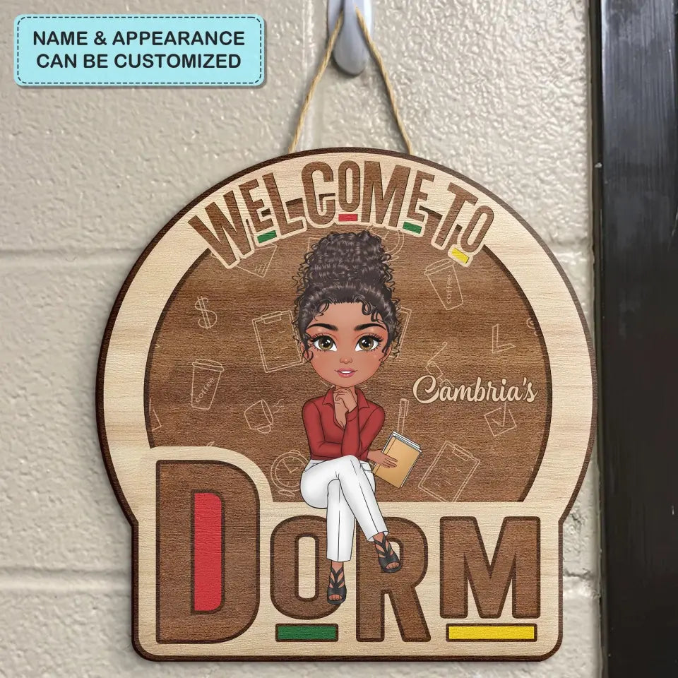 Personalized Custom Door Sign - Gift For Friend - Welcome To My Dorm