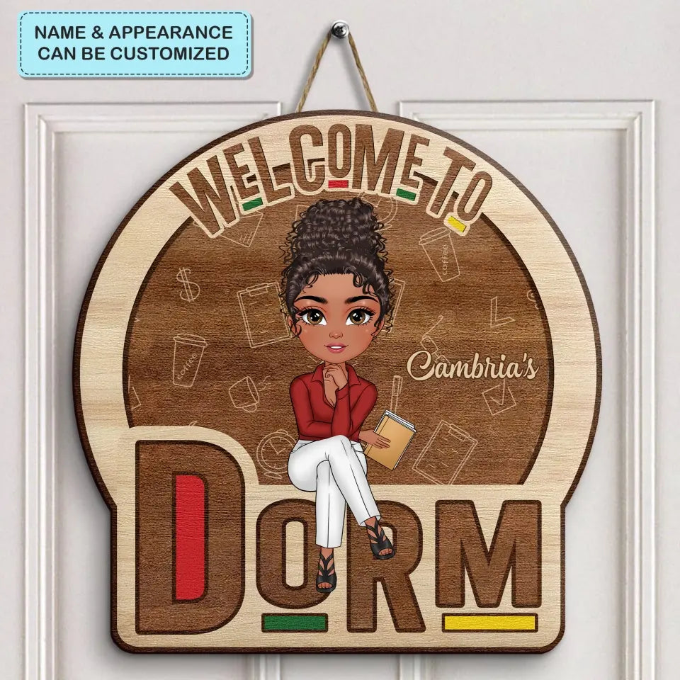 Personalized Custom Door Sign - Gift For Friend - Welcome To My Dorm