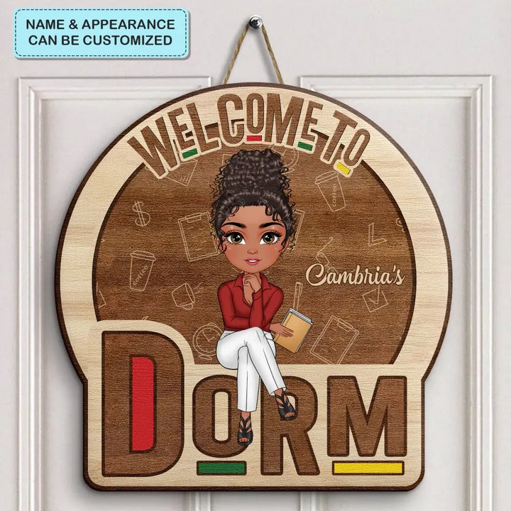 Personalized Custom Door Sign - Gift For Friend - Welcome To My Dorm