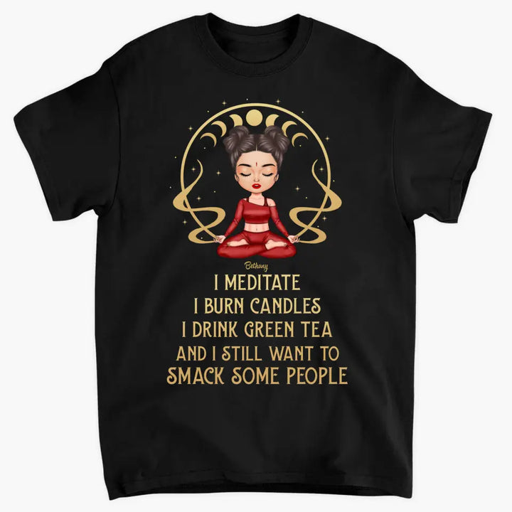 Personalized Custom T-shirt - Birthday Gift For Yoga Lover - I Meditate