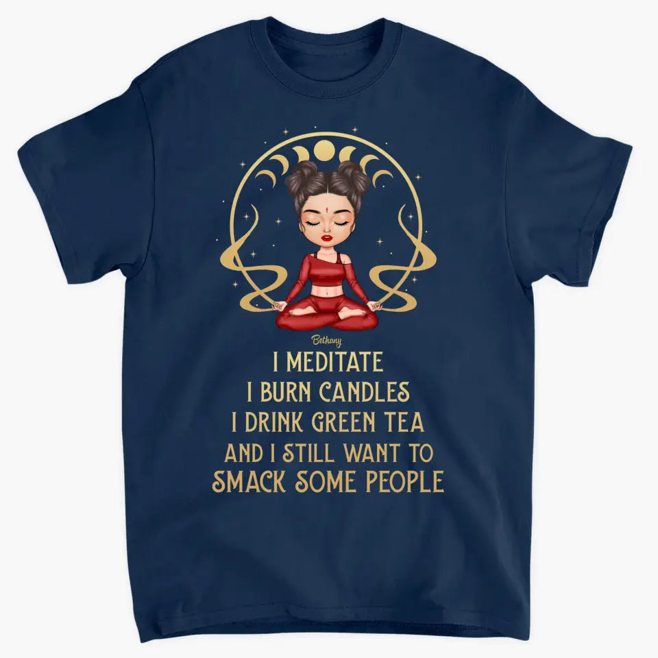 Personalized Custom T-shirt - Birthday Gift For Yoga Lover - I Meditate