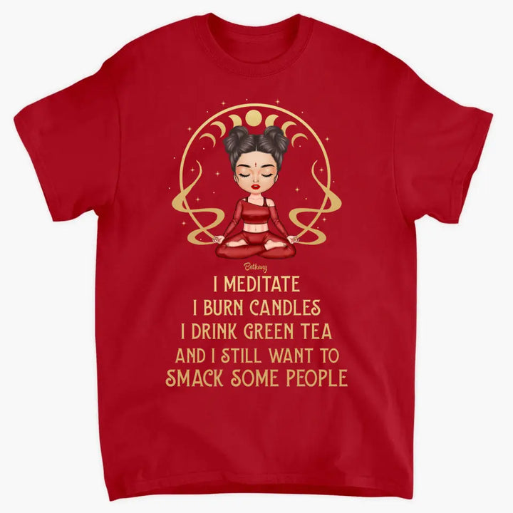 Personalized Custom T-shirt - Birthday Gift For Yoga Lover - I Meditate