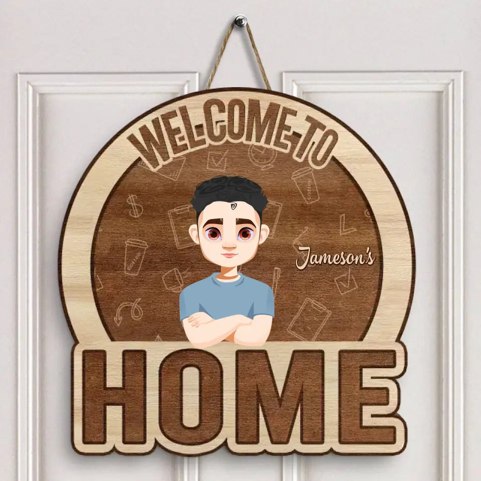 Personalized Custom Door Sign - Welcoming Gift For Mom, Dad, Family Member - Welcome To Our Home