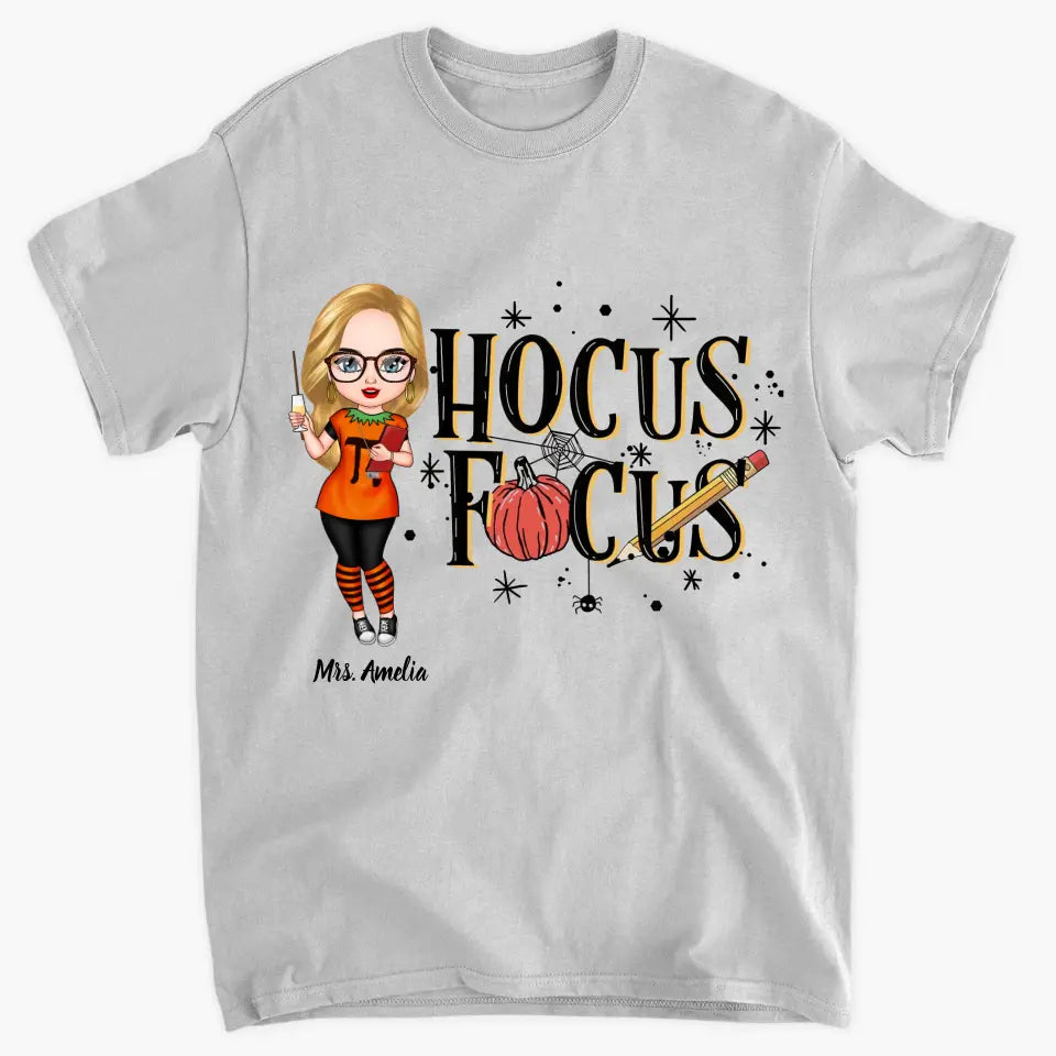 Personalized Custom T-shirt - Halloween Gift For Teacher - Hocus Focus