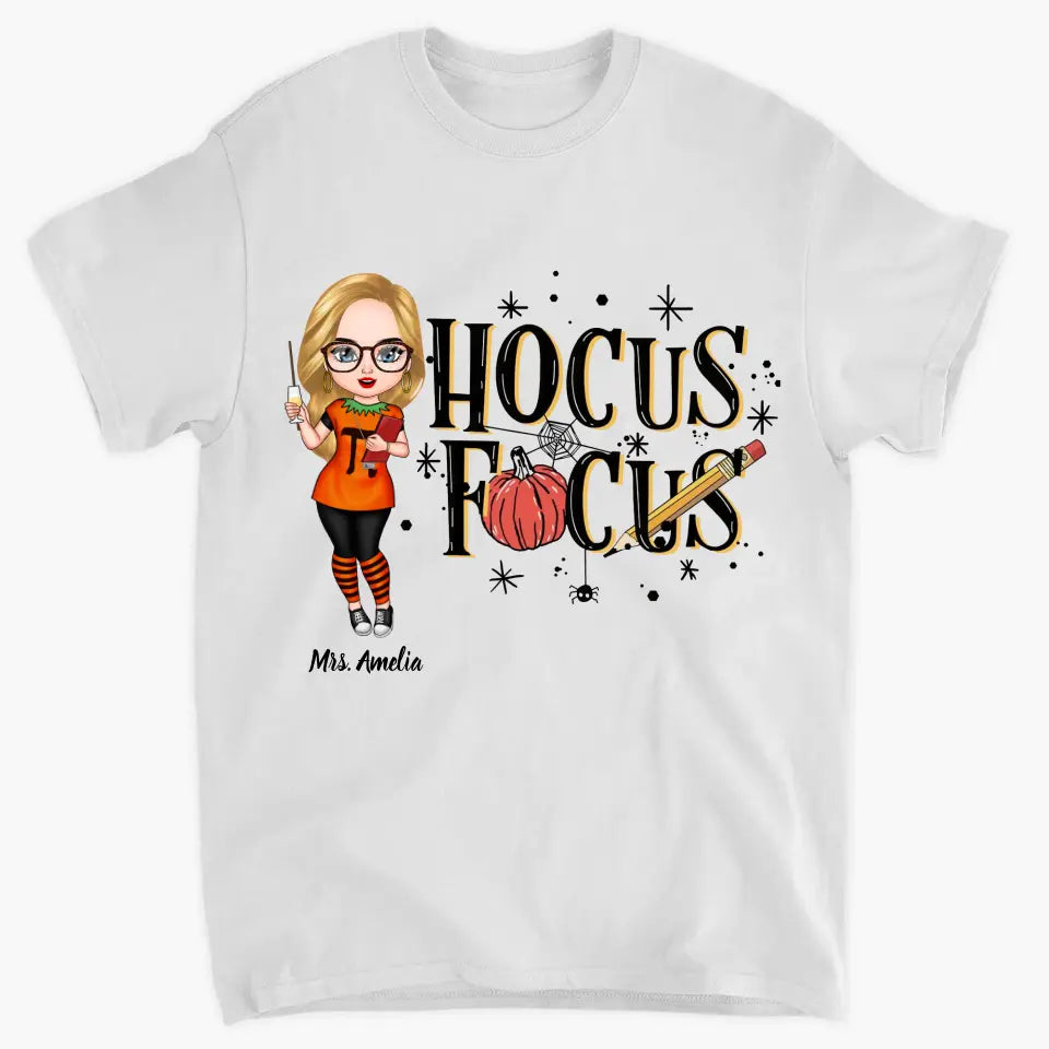 Personalized Custom T-shirt - Halloween Gift For Teacher - Hocus Focus
