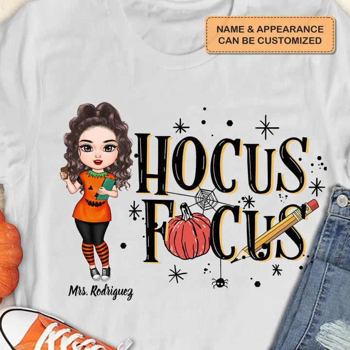 Personalized Custom T-shirt - Halloween Gift For Teacher - Hocus Focus