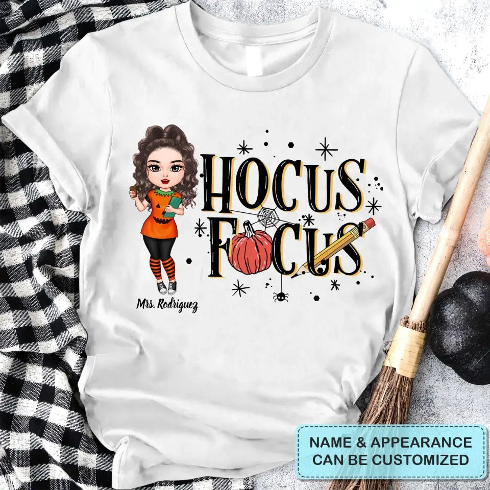 Personalized Custom T-shirt - Halloween Gift For Teacher - Hocus Focus