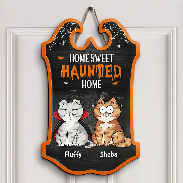 Personalized Custom Door Sign - Halloween Gift For Cat Mom, Cat Dad, Cat Lover, Cat Owner - Home Sweet Haunted Home