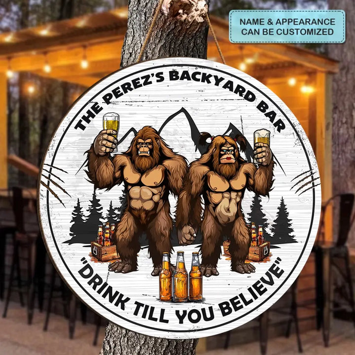 Personalized Custom Door Sign - Home Decor, Anniversary Gift For Couple - Drink Till You Believe