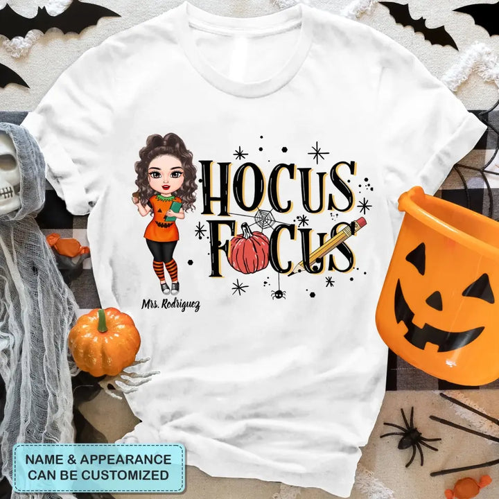 Personalized Custom T-shirt - Halloween Gift For Teacher - Hocus Focus