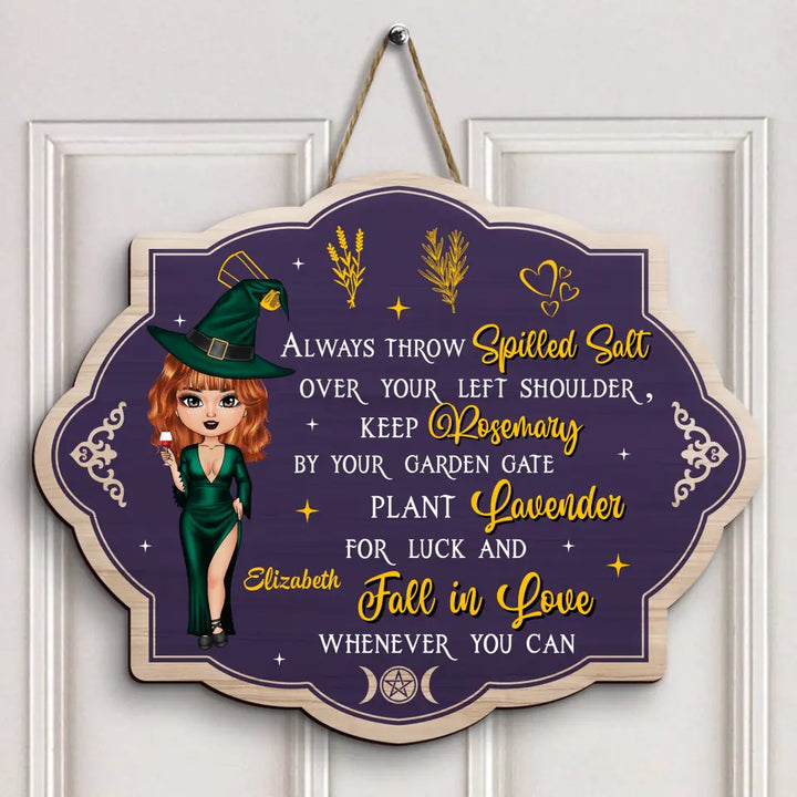 Personalized Custom Door Sign - Halloween, Welcoming Gift For Wiccan - Fall In Love Whenever You Can
