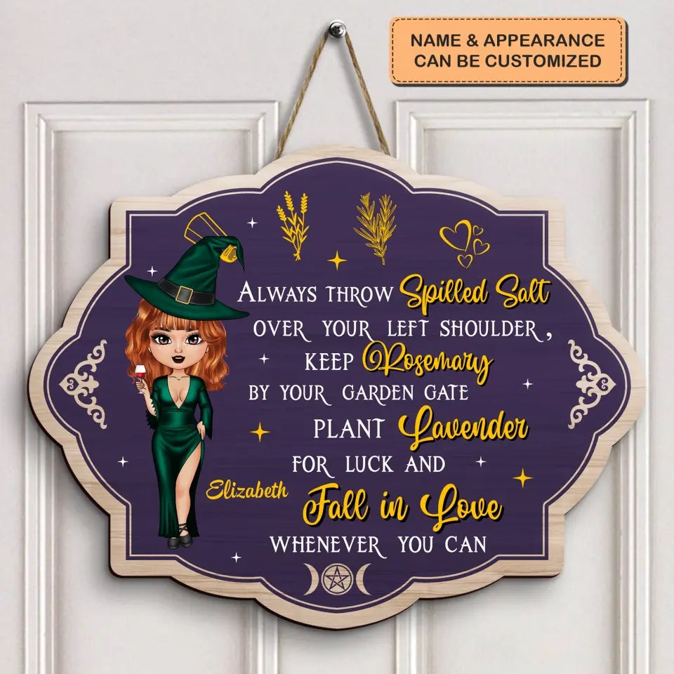 Personalized Custom Door Sign - Halloween, Welcoming Gift For Wiccan - Fall In Love Whenever You Can