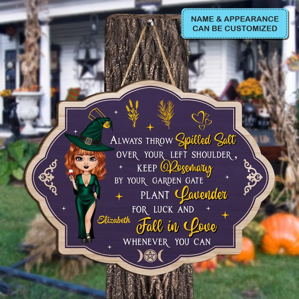 Personalized Custom Door Sign - Halloween, Welcoming Gift For Wiccan - Fall In Love Whenever You Can