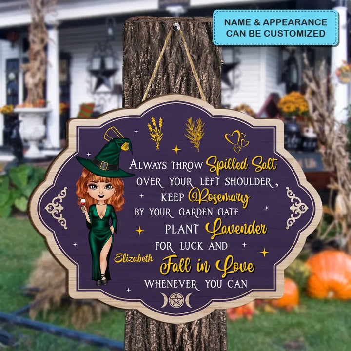 Personalized Custom Door Sign - Halloween, Welcoming Gift For Wiccan - Fall In Love Whenever You Can