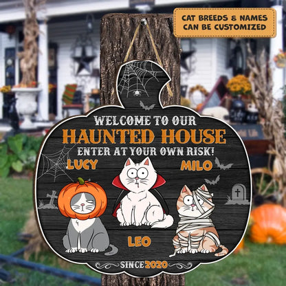 Personalized Custom Door Sign - Halloween Gift For Cat Mom, Cat Dad, Cat Lover, Cat Owner - Welcome To Our Haunted House
