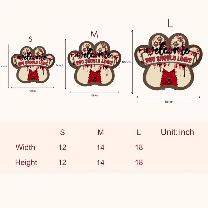 Personalized Custom Door Sign - Halloween Gift For Dog Lovers, Dog Mom, Dog Dad - Welcome You Should Leave