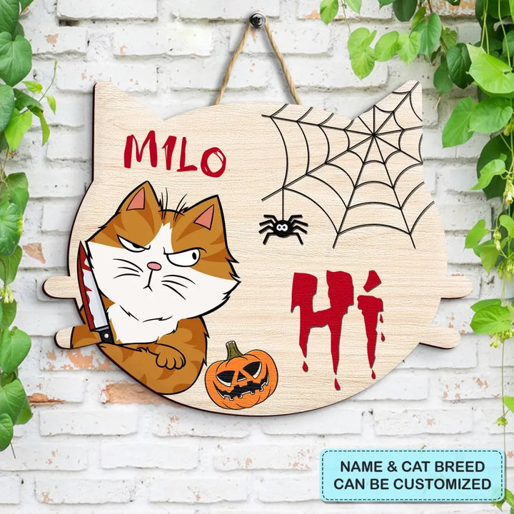 Personalized Custom Door Sign - Halloween Gift For Cat Lovers, Cat Mom, Cat Dad - Hi Halloween Cats