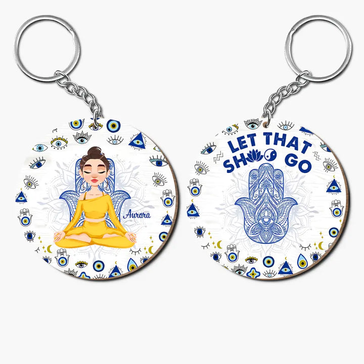 Personalized Custom Wooden Keychain - Gift For Yoga Lover - Let That Sh Go