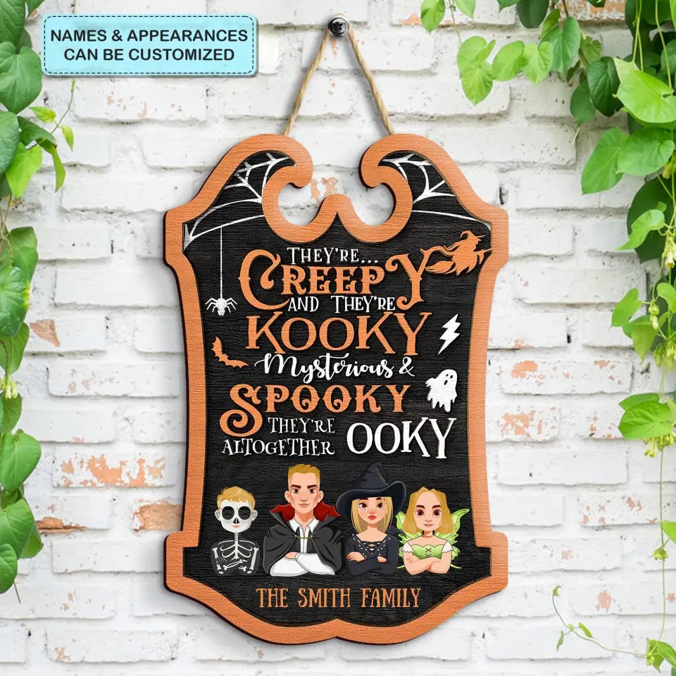 Personalized Custom Door Sign - Halloween Gift For Family, Family Members - They're Creepy And They're Kooky