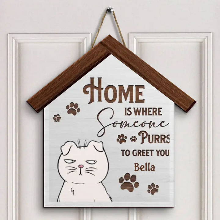 Personalized Custom Door Sign - Gift For Cat Mom, Cat Dad, Cat Lover, Cat Owner - Home Is Where Someone Purrs To Greet You