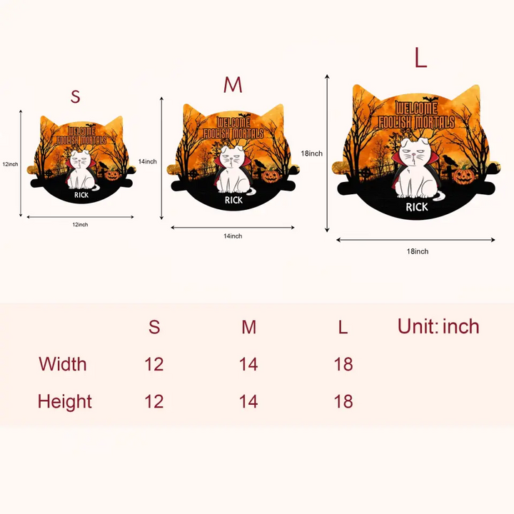 Welcome Foolish Mortals - Personalized Custom Halloween Welcome Sign - Gift For Cat Lover, Cat Mom, Cat Dad, Cat Parents