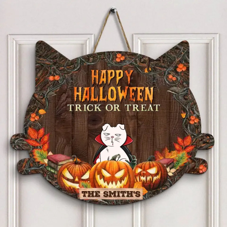 Personalized Custom Door Sign - Halloween Gift For Cat Mom, Cat Dad, Cat Lover, Cat Owner - Happy Halloween Trick Or Treat