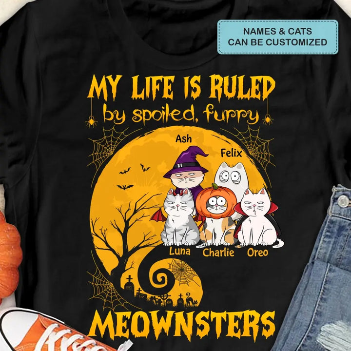 My Life Is Ruled By Spoiled, Furry Meownster- Personalized Custom T-shirt - Halloween Gift For Cat Lover, Cat Mom, Cat Dad, Cat Owner